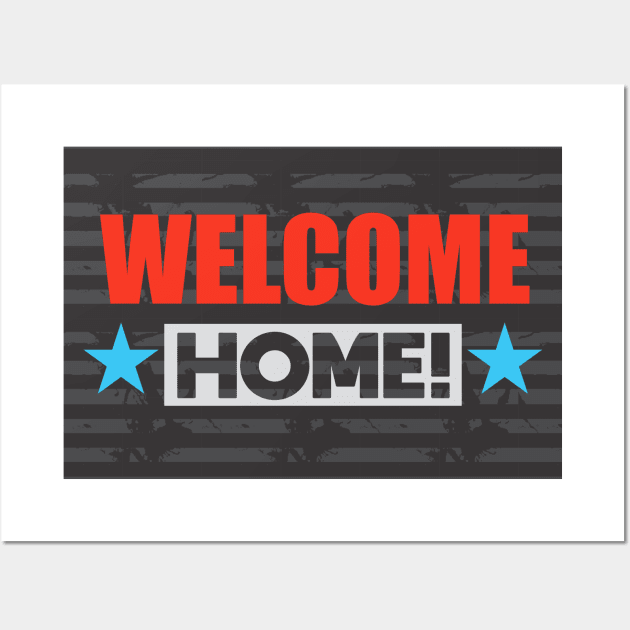 Welcome Home Wall Art by Dale Preston Design